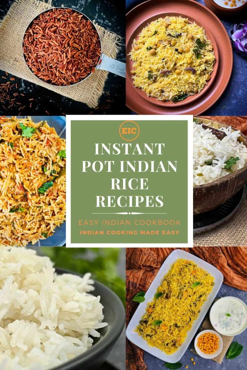 collection of indian rice recipes in instant pot.
